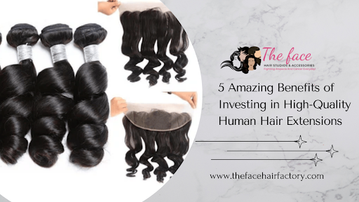 5 Amazing Benefits of Investing in High-Quality Human Hair Extensions